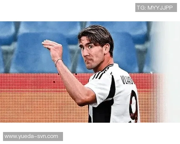 弗拉霍维奇在意甲赛场的崛起与未来发展潜力分析